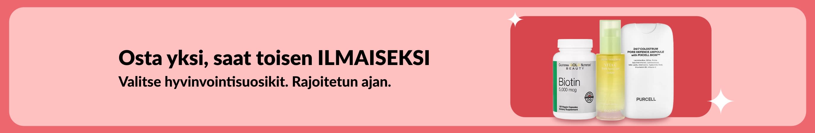 Osta 1, saat 2 -banneri, joka tarjoaa kauneustuotteita alennushintaan rajoitetun ajan. Kuvassa biotiini- ja kauneuslisäravinteita.