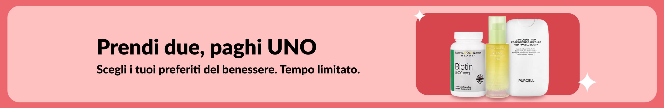 Banner che comunica la promozione benessere prendi due, paghi uno mostrando biotina e integratori di bellezza; offerta a tempo limitato.  