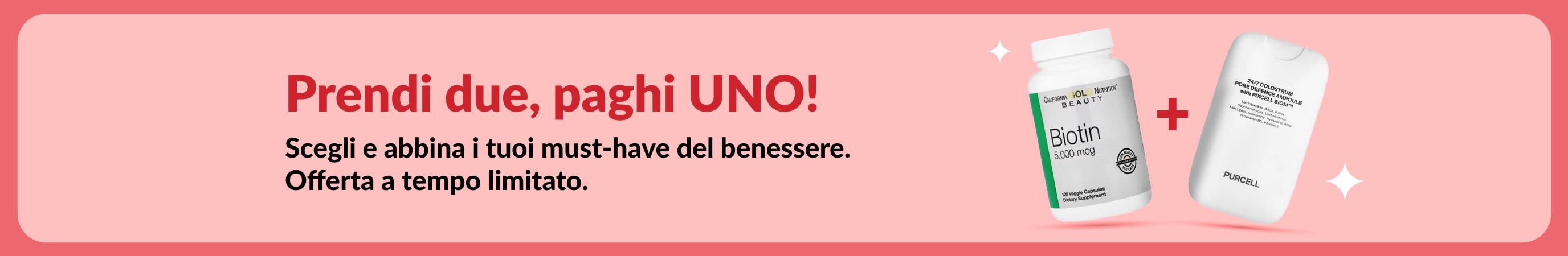Banner che comunica la promozione prendi due, paghi uno, e che mostra biotina e integratori di bellezza, offerta a tempo limitato.