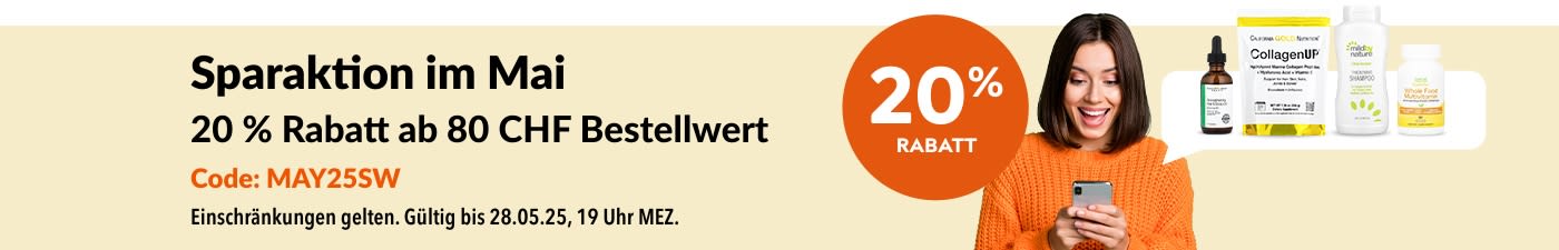 -20% ab 80 CHF Sparaktion im Mai