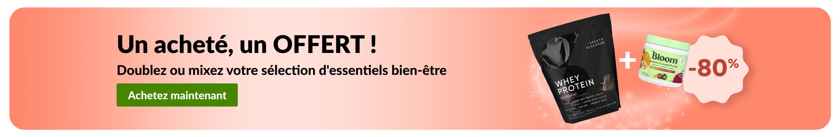 Achetez-en un, obtenez le deuxième à -80 % sur les essentiels bien-être