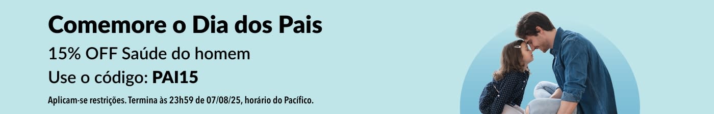 Comemore o Dia dos Pais com 15% OFF em produtos para a saúde do homem. Use o código PAI15