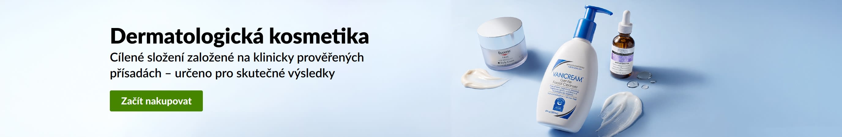 Modrý banner se 3 produkty dermatologické kosmetiky a zprávou „Dermatologická péče o pleť.Nakupujte dermatologickou kosmetiku.“