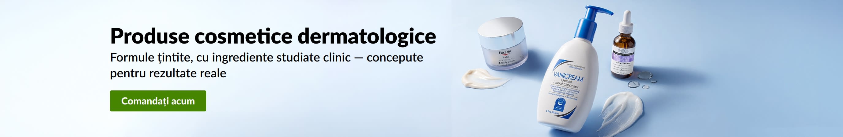 Banner bleu cu 3 cosmetice dermatologice și mesajul „Produse cosmetice dermatologice. Comandați acum.”