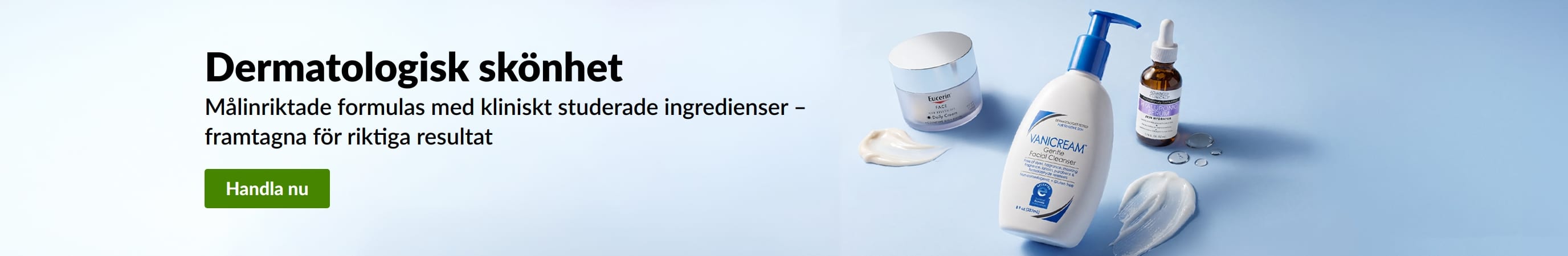 Ljusblå banner som visar tre dermatologiska skönhetsprodukter med texten 