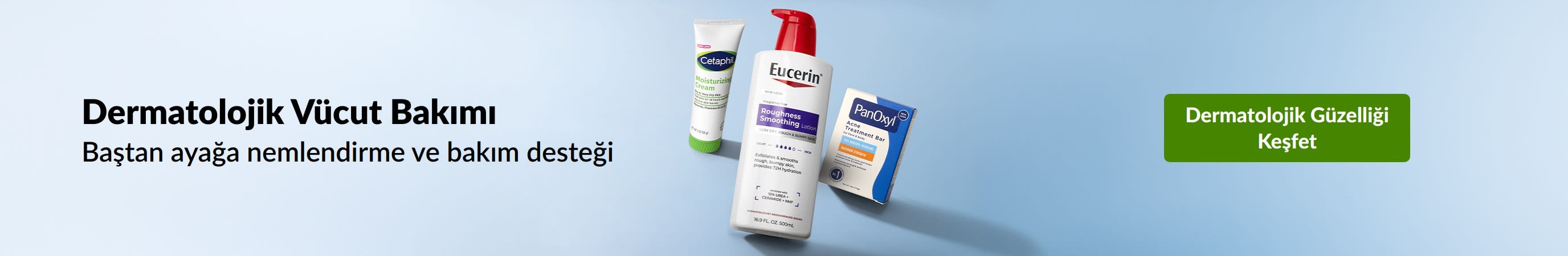 Baştan ayağa nemlendirme ve bakım desteği sunan dermatolojik vücut bakımı. Dermatolojik güzellik ürünlerini keşfet.