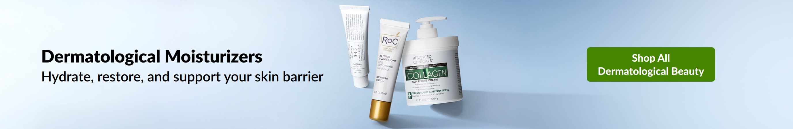Dermatological moisturizers that hydrate, restore, and support your skin barrier. Shop dermatological beauty products.