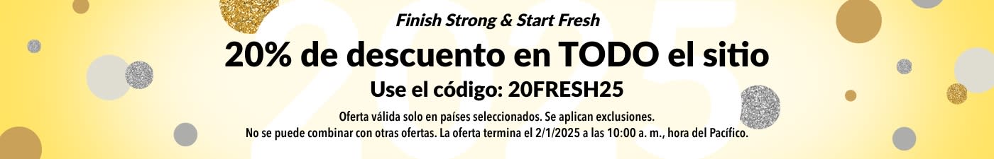 FINISH STRONG & START FRESH: 20% DE DESCUENTO EN TODO EL SITIO