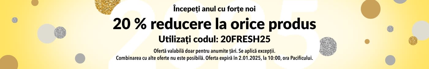 ÎNCEPEȚI ANUL CU FORȚE NOI - 20 % REDUCERE LA ORICE PRODUS