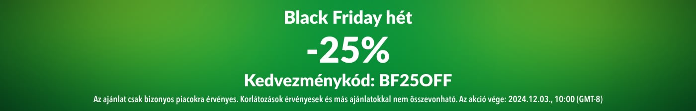 25% BLACK FRIDAY HETI KEDVEZMÉNY