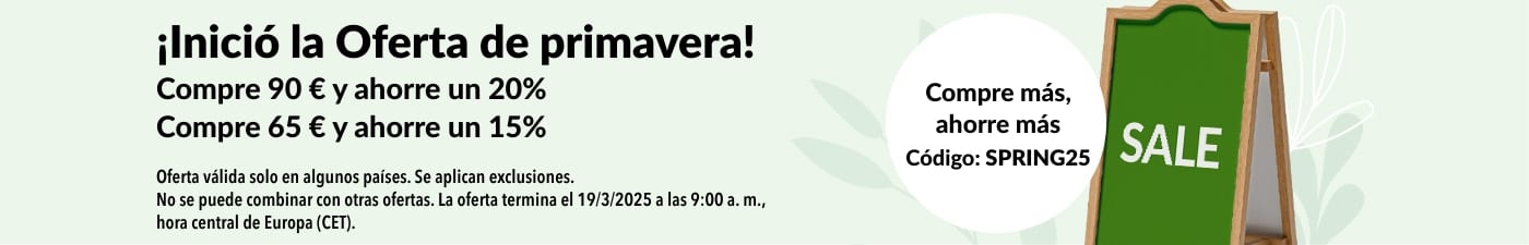 OFERTA DE PRIMAVERA: HASTA UN 20% DE DESCUENTO CON EL CÓDIGO SPRING25