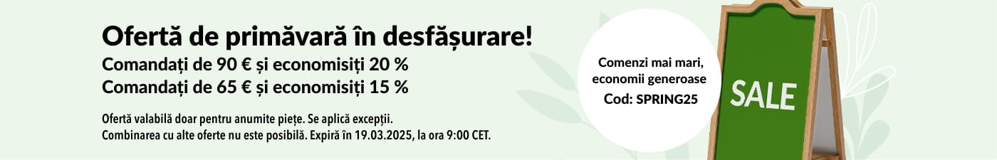 OFERTĂ DE PRIMĂVARĂ. PÂNĂ LA 20 % REDUCERE CU CODUL: SPRING25