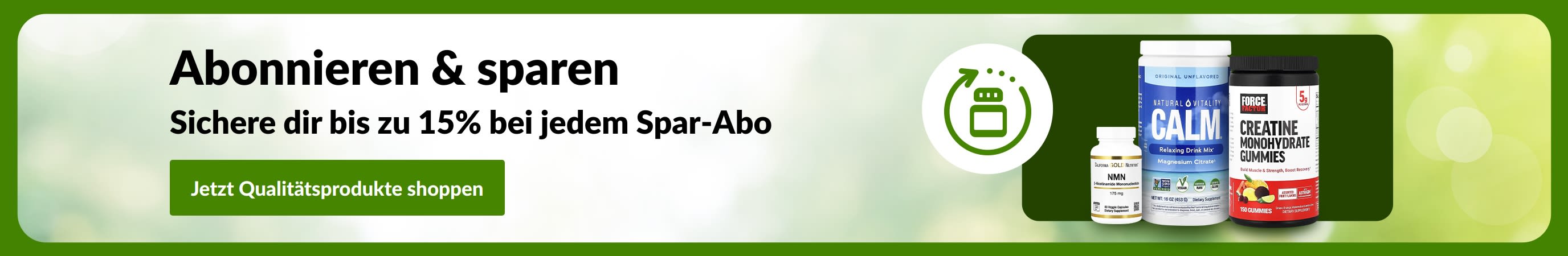 Banner „Spar-Abo“ mit Bildern von Nahrungsergänzungsmitteln und der Nachricht „Sichere dir bis zu 15% bei jeder Spar-Abo-Bestellung“