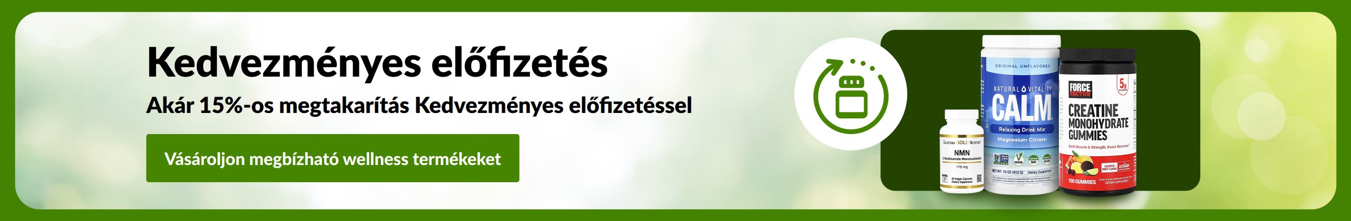 Kedvezményes előfizetés banner táplálékkiegészítős üvegcsékkel és „Akár 15%-os megtakarítás Kedvezményes előfizetéssel” szöveggel