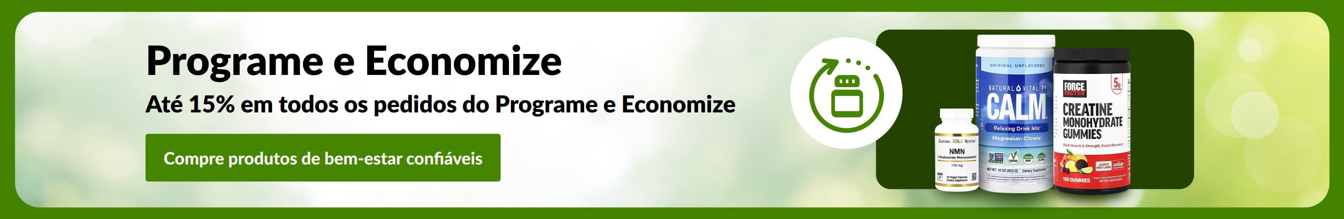 Banner de Autoenvio e Economia com frascos de suplementos e a mensagem “Economize até 15% em todos os pedidos de Autoenvio”