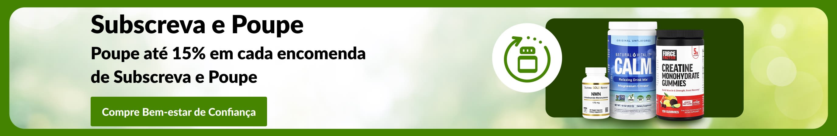 Banner de Subscreva e Poupe a mostrar recipientes de suplementos e a mensagem 