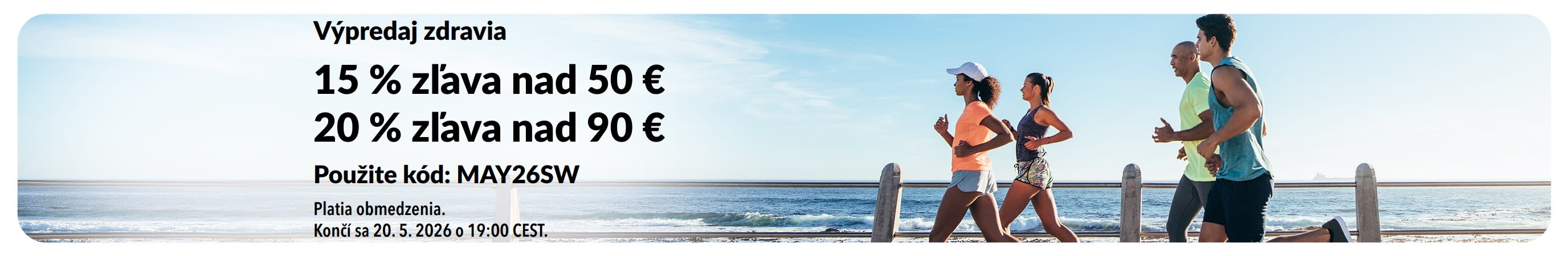 Baner pre výpredaj zdravia ponúkajúci 15 % zľavu pri nákupe nad 50 € a 20 % zľavu nad 90 € s promo kódom MAY26SW.