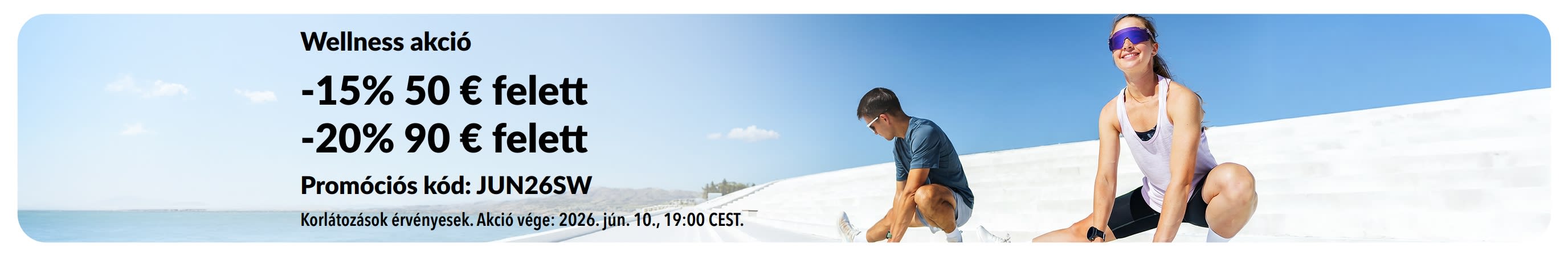 Wellness akciós banner: 15% kedvezmény 50 € felett, és 20% kedvezmény 90 € felett.