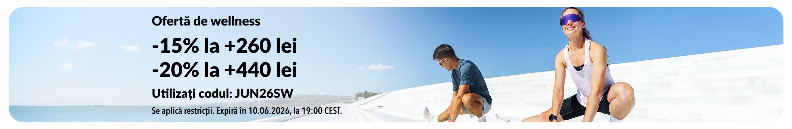 Banner pentru oferta de wellness cu -15% la comenzi de peste 260 lei și -20% la comenzi de peste 440 lei.