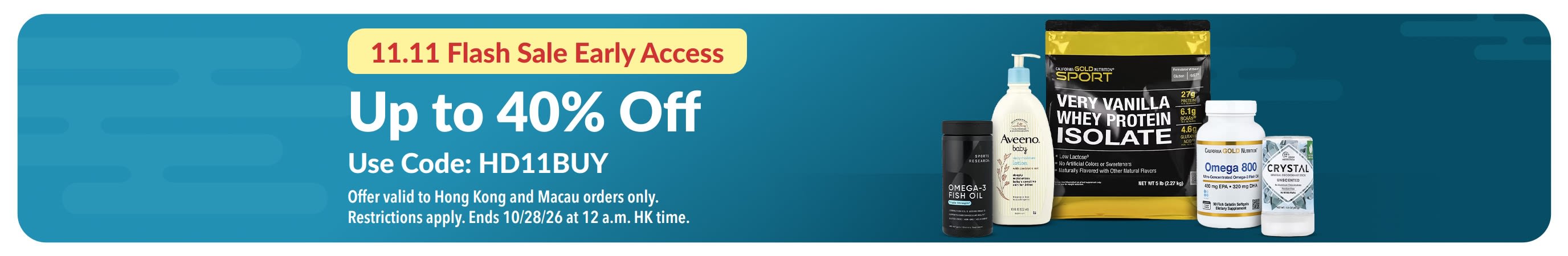 11.11 Flash Sale Early Access: Up to 40% off health and wellness products with code HD11BUY.