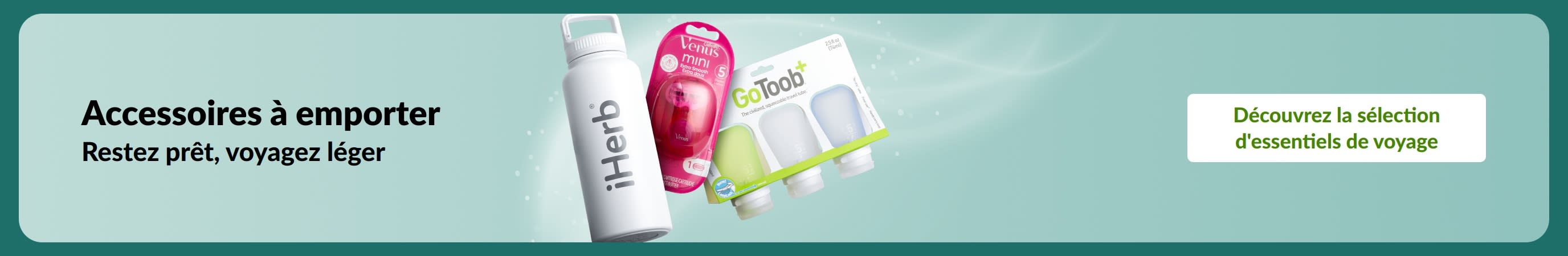 Accessoires  emporter : bouteilles, rasoirs et organisateurs pour voyager l’esprit léger.