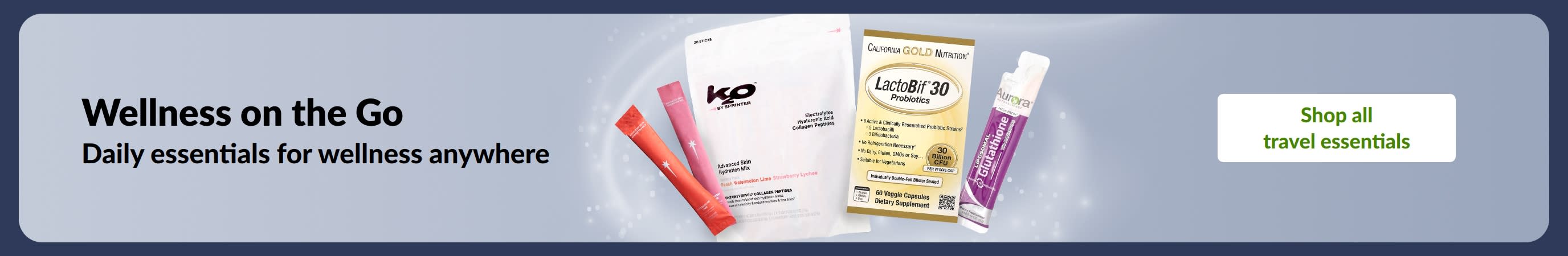 Wellness on the go: Daily wellness essentials, including supplements and probiotics, for health support anywhere.