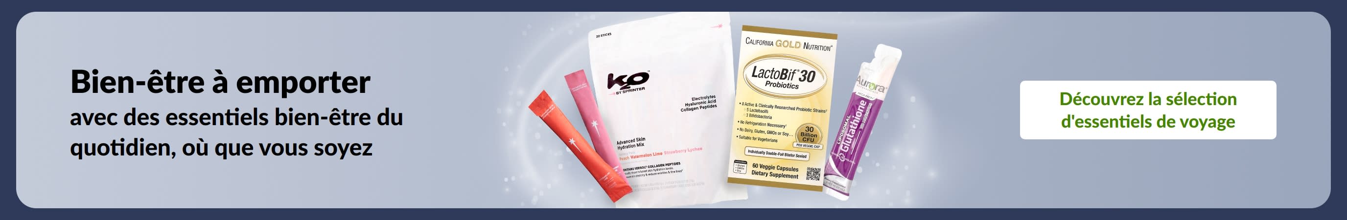 Le bien-être où que vous soyez : les essentiels du quotidien dont compléments et probiotiques, pour vous accompagner partout.