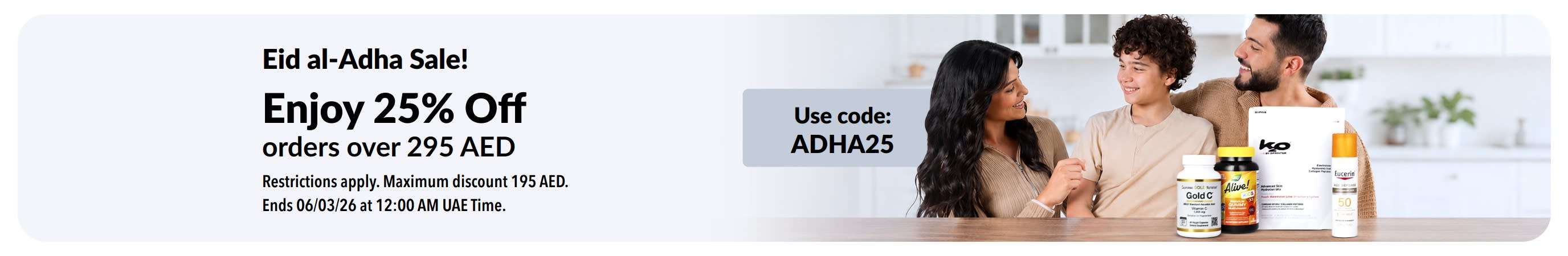 Eid al-Adha Sale! Enjoy 25% Off orders over 295 AED. Use code: ADHA25