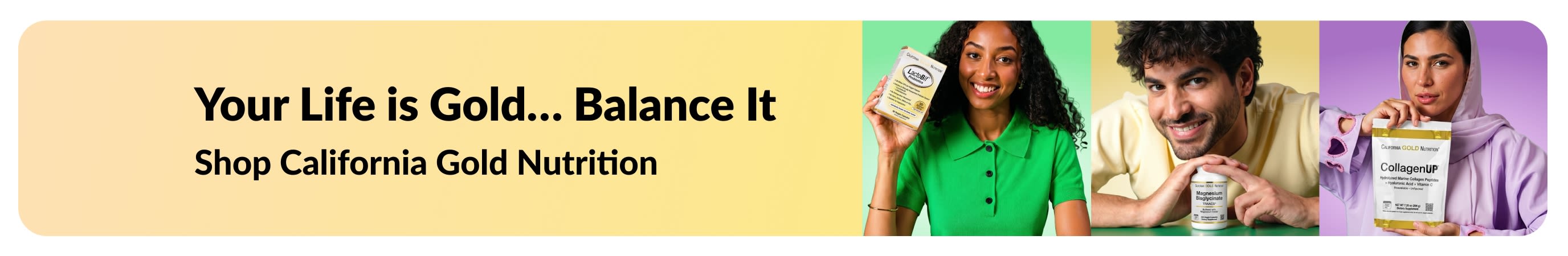 Banner promoting a gold life with california gold nutrition
