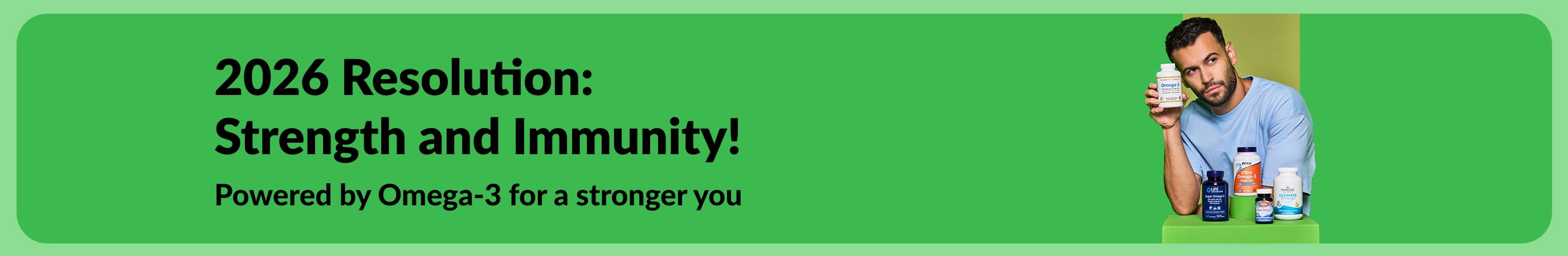 promoting omega-3 supplements as a way to boost strength and immunity for the new year