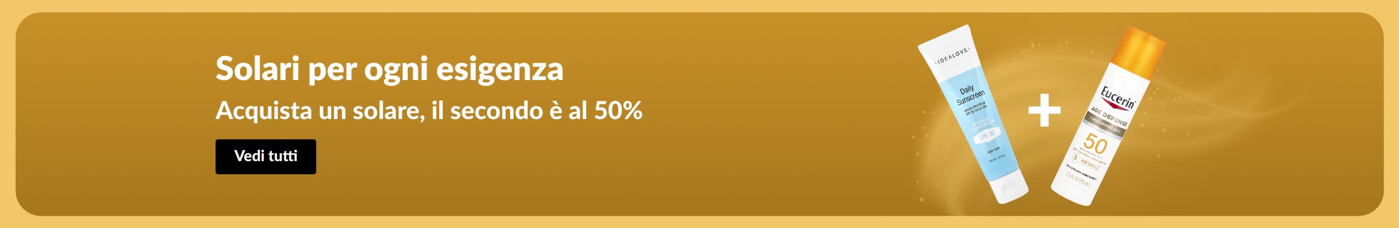 Banner con una promozione sui solari che mostra due prodotti: “Offerta 1+1: il secondo è al 50%”