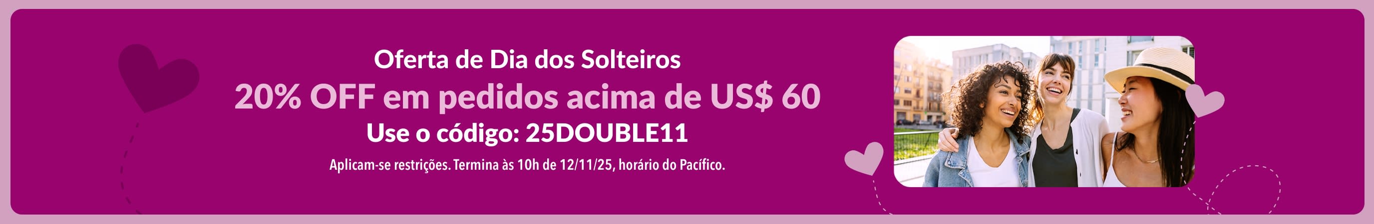 Banner da iHerb promovendo a oferta de Dia dos Solteiros. 20% OFF em pedidos acima de US$ 60. Use o código promocional: 25DOUBLE11.
