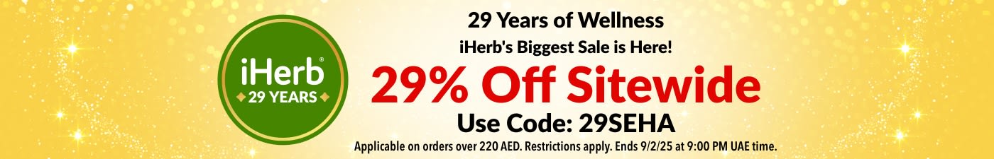 29 Years of Wellness - iHerb's Biggest Sale is Here! Get 29% Off Orders Over 220 AED. Use Code: 29SEHA