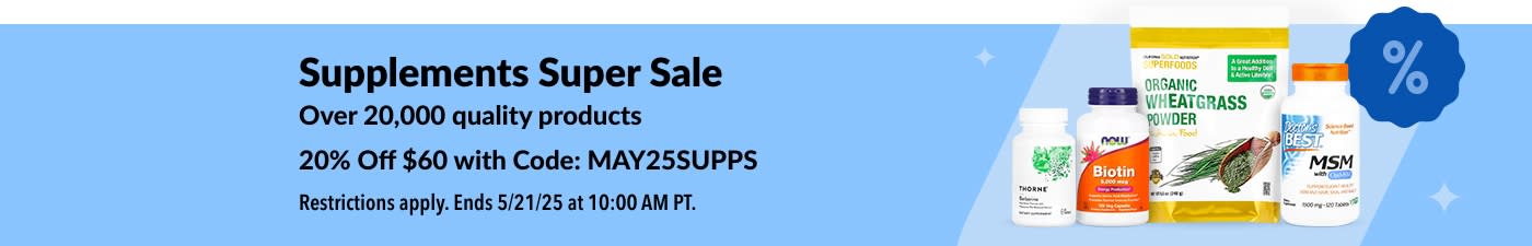 Supplement Super Sale. 20% Off $60 with Code: MAY25SUPPS