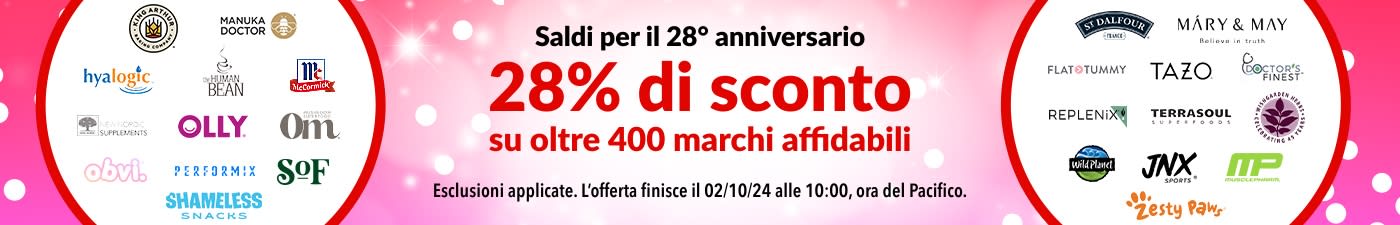 28% DI SCONTO SUI NOSTRI MARCHI DI FIDUCIA