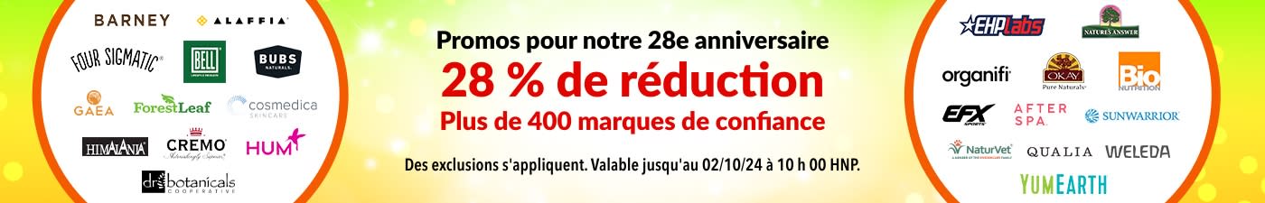 28 % DE RÉDUCTION SUR NOS MARQUES DE CONFIANCE