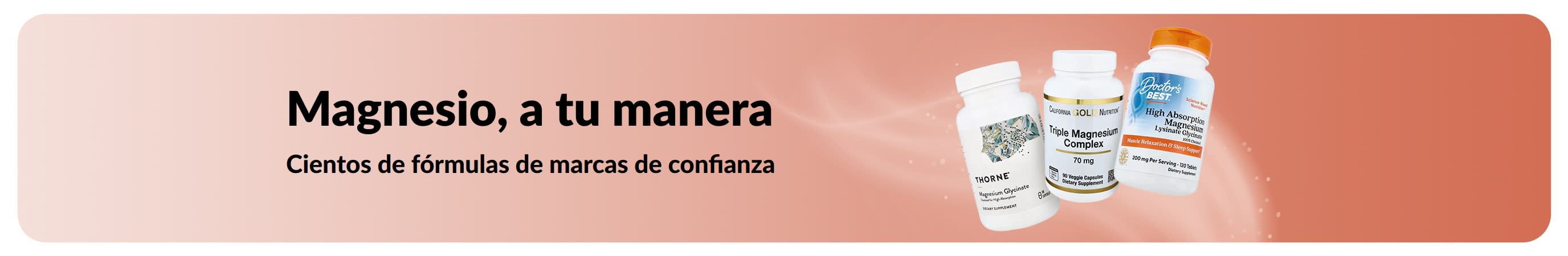 Magnesio, a tu manera. Más presentaciones, marcas y opciones.