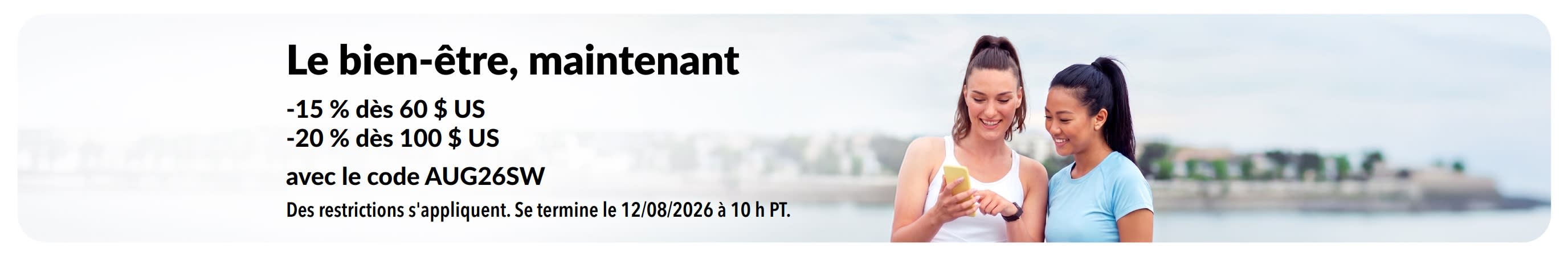 Jusqu'à -20 % sur tout le site avec le code AUG26SW.