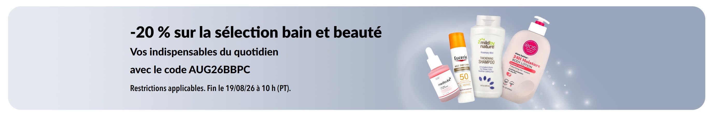 Bannière promotionnelle offrant -20 % sur une sélection de produits bain, beauté et soins personnels