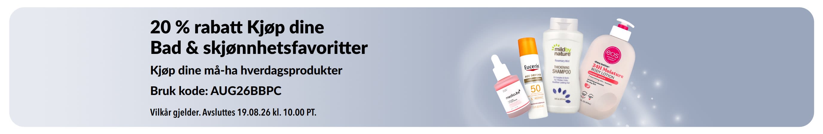 Banner som promoterer 20 % rabatt på utvalgt bad, skjønnhet og personlig pleie