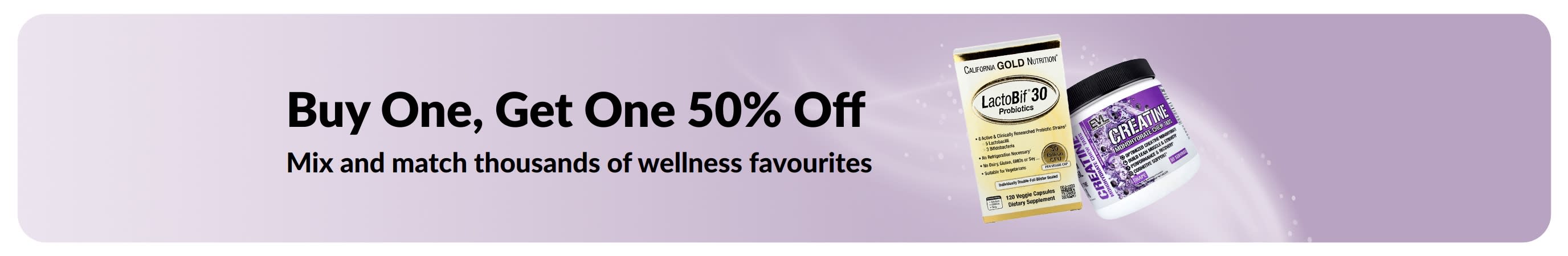 Banner promoting Buy One, Get One 50% off