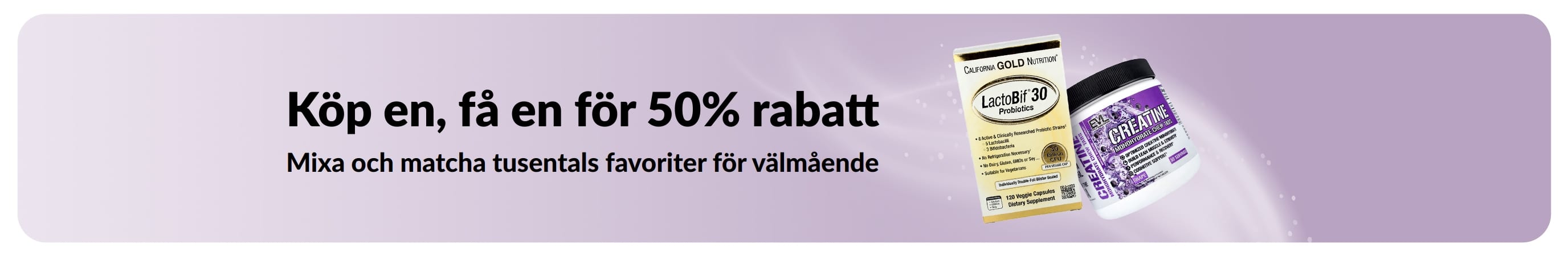 Banner som marknadsför Köp en, få en för 50% rabatt
