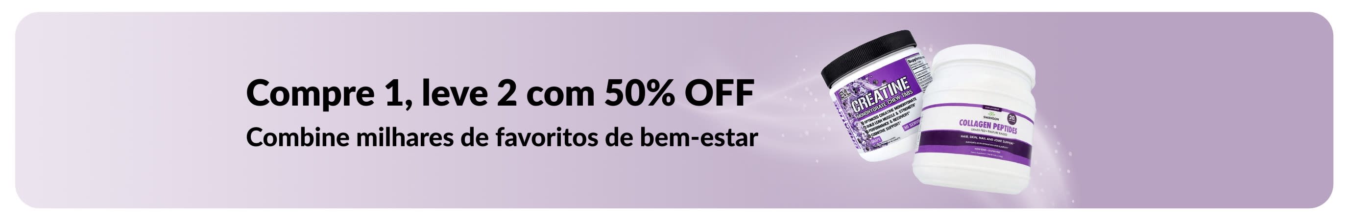 Banner promovendo a oferta “Compre 1, leve 2 com 50% OFF”