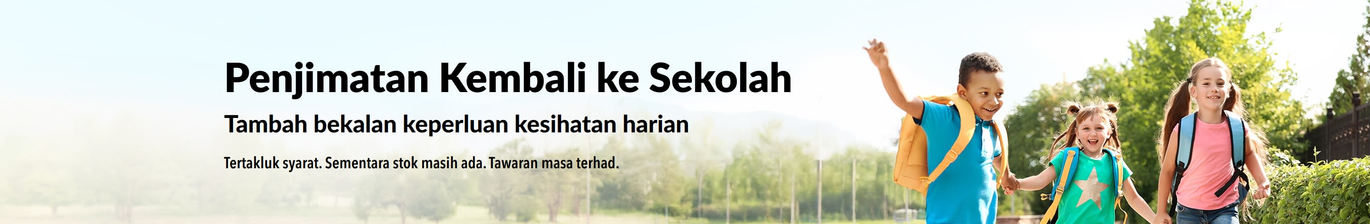 Promosi hebat keperluan harian persediaan kembali ke sekolah