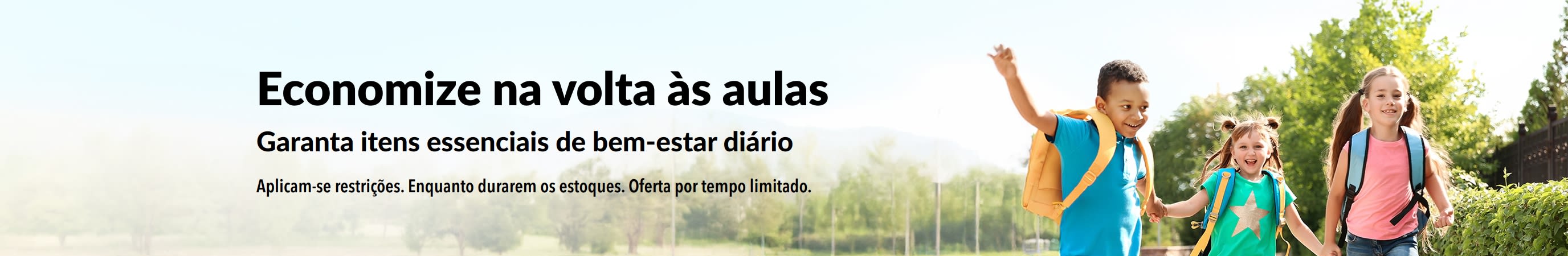 Banner destacando ofertas em itens essenciais para a volta às aulas.