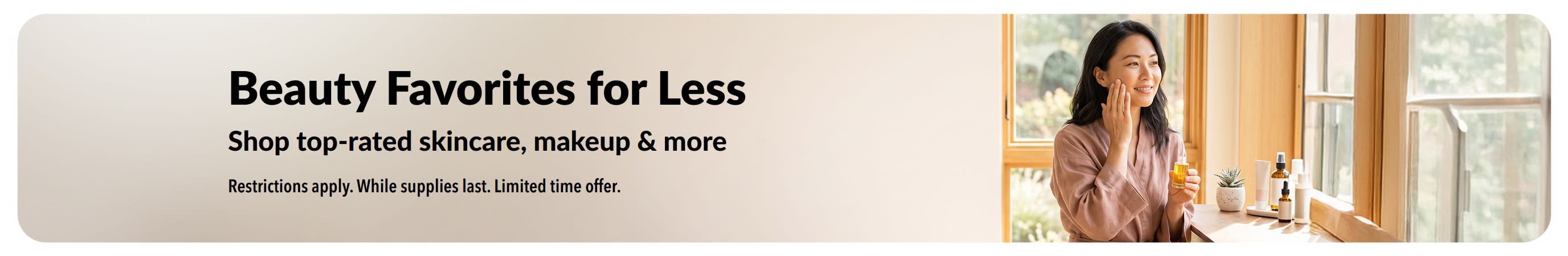 Banner promoting great deals on beauty favorites such as skincare, makeup, and more