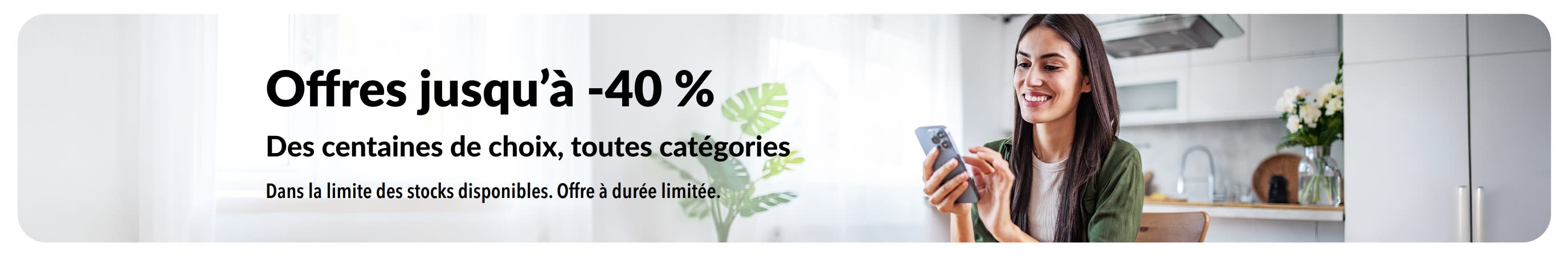 annière promotionnelle : offres jusqu’à -40 %