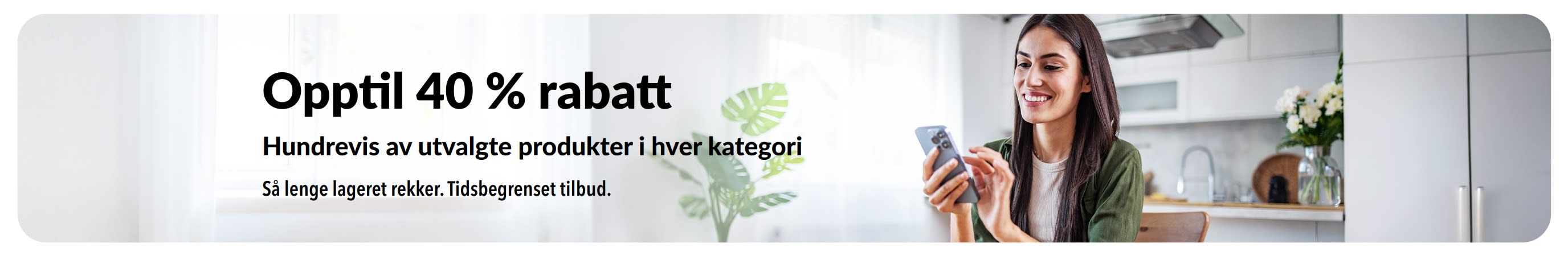 Banner som promoterer tilbud på opptil 40 % rabatt