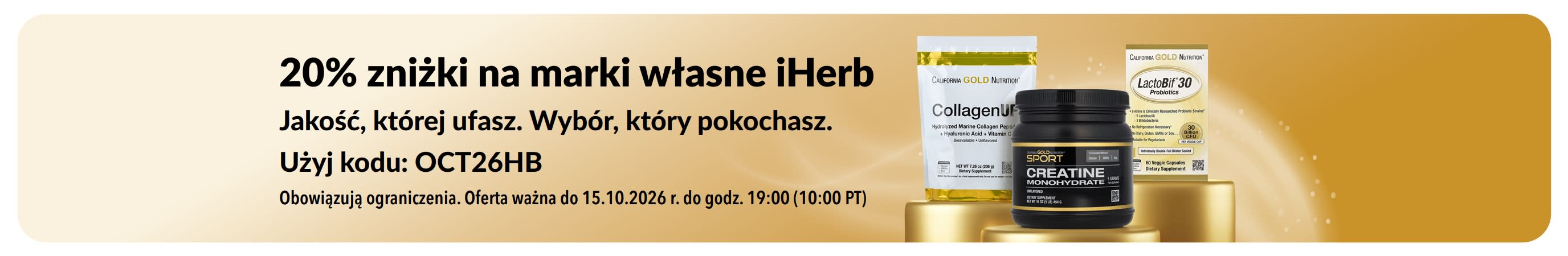 Odbierz 20% rabatu na marki własne iHerb z kodem promocyjnym OCT26HB, w tym na California Gold Nutrition CollagenUP, monohydrat kreatyny oraz probiotyki LactoBif 30.