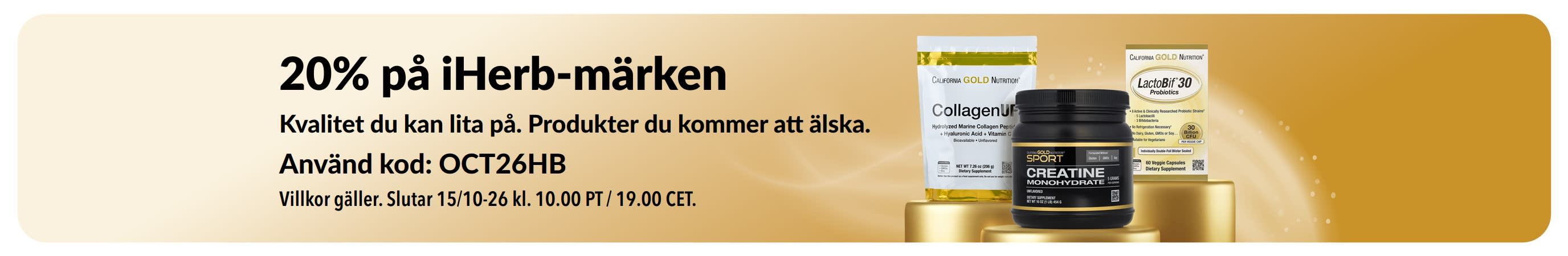 Få 20% på iHerb-märken med koden OCT26HB, med California Gold Nutrition CollagenUP, kreatinmonohydrat och LactoBif 30 probiotika.